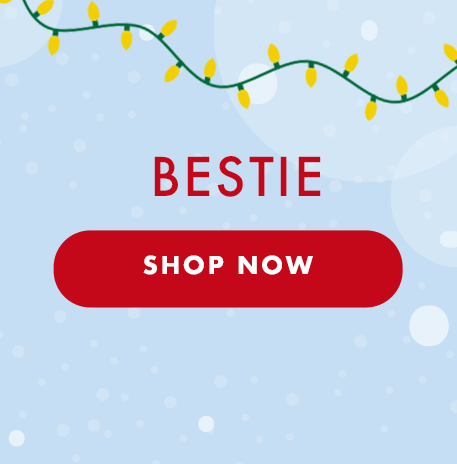 Bestie - Shop Now